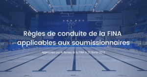 Lire la suite à propos de l’article Règles de conduite de la FINA