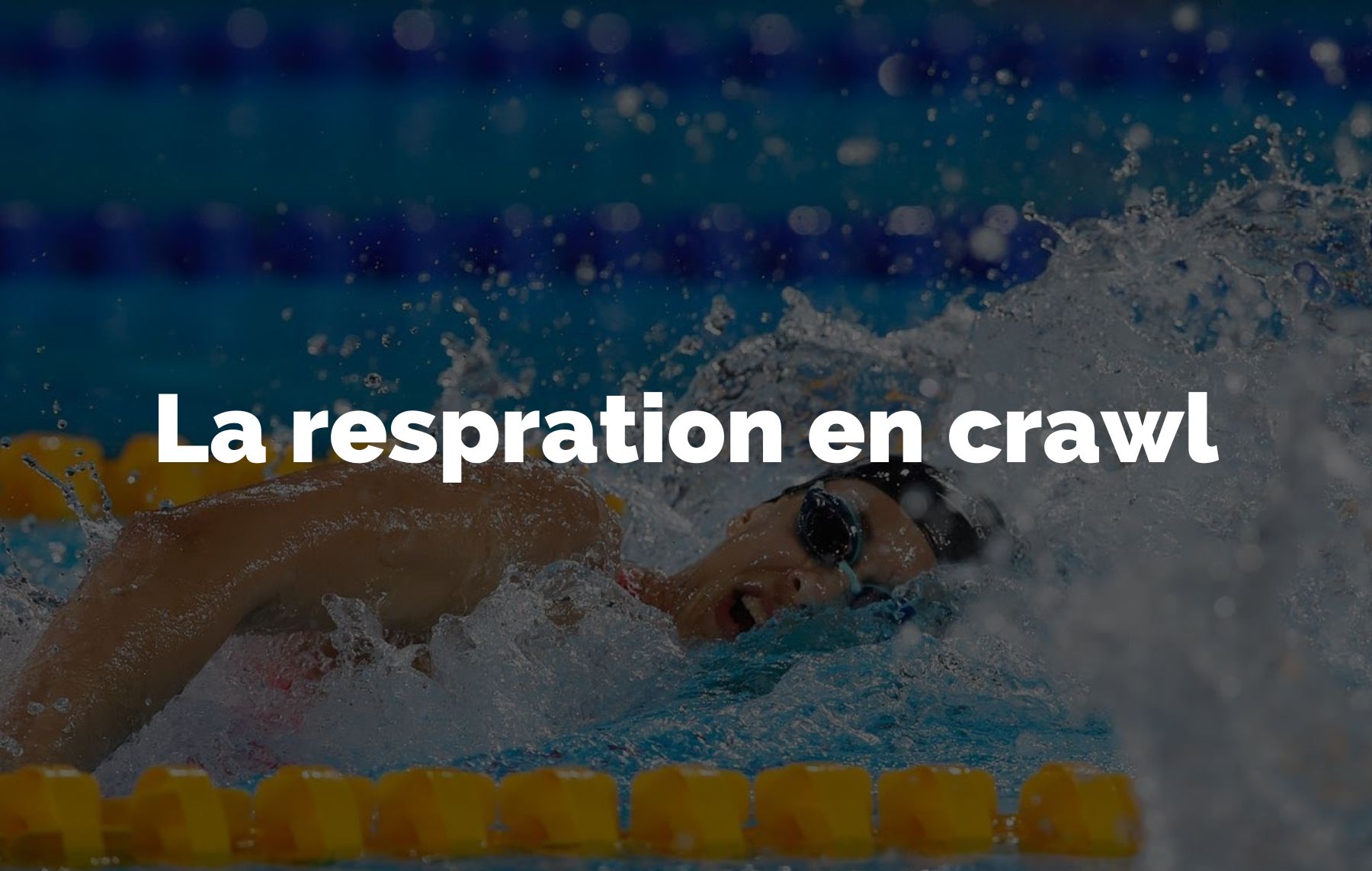 You are currently viewing natation : comment respirer en crawl  (timing, conseils et éducatifs pour une respiration plus forte)